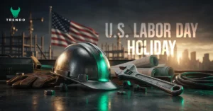 تغییرات برنامه معاملاتی بروکر ترندو در تعطیلات روز کارگر آمریکا (US Labor Day) 2026
